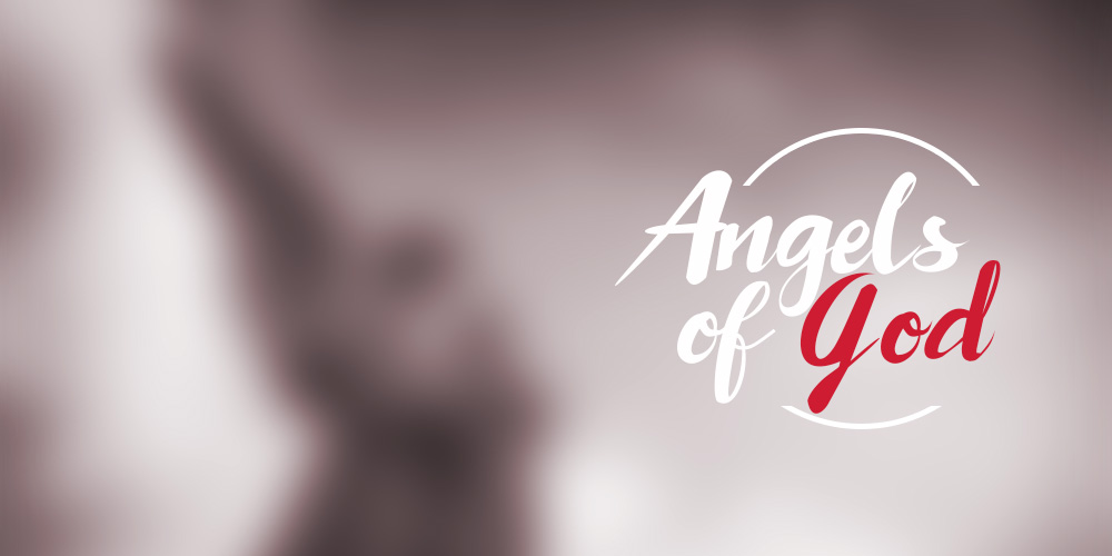 The Angels of God
